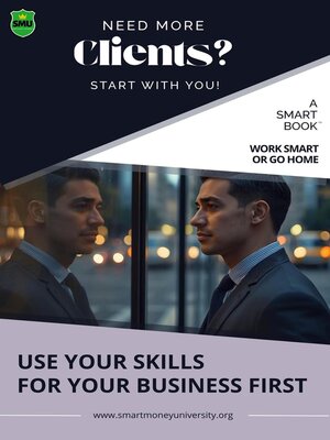 cover image of Need More Clients? Start With You